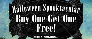 Halloween Spooktacular Buy One Get One Free Sale!